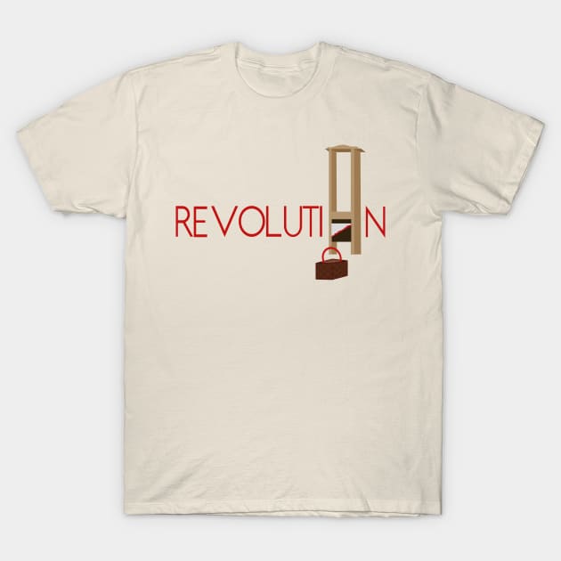 Revolution Guillotine T-Shirt by byebyesally